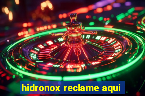 hidronox reclame aqui